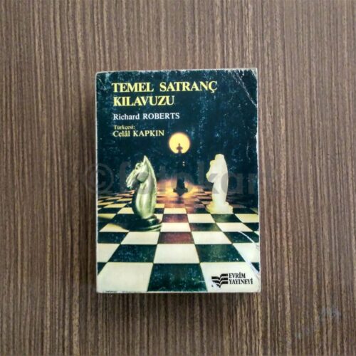 Temel Satranç Kılavuzu - Richard Roberts