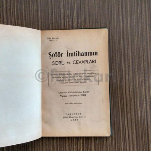 Şöfor İmtihanının Soru ve Cevapları - Selâhattin Eser, 1950