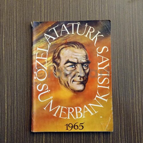 Atatürk - Sümerbank Dergisi Özel Sayısı, 1965