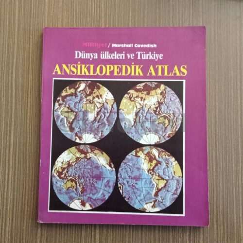 Dünya Ülkeleri ve Türkiye Ansiklopedik Atlas, Milliyet-Marshall Cavedish, 1985