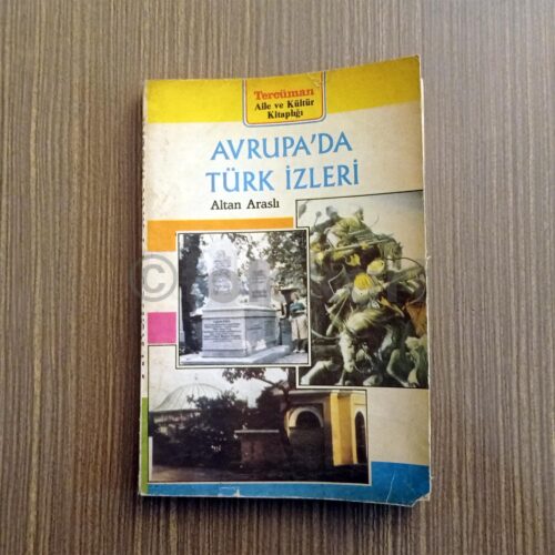 Avrupa'da Türk İzleri - Altan Araslı, Tercüman