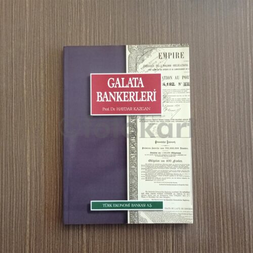 Galata Bankerleri - Haydar Kazgan, Prof. Dr. (TEB)