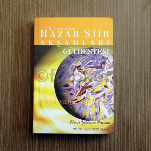 13. Uluslararası Hazar Şiir Akşamları Güldestesi, 2005