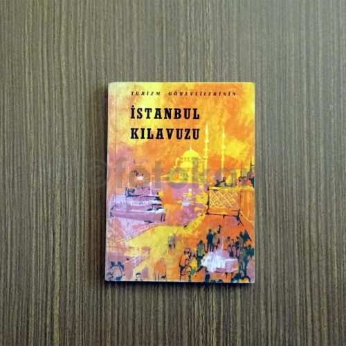 Turizm Görevlilerinin İstanbul Kılavuzu -  Turing, 1969