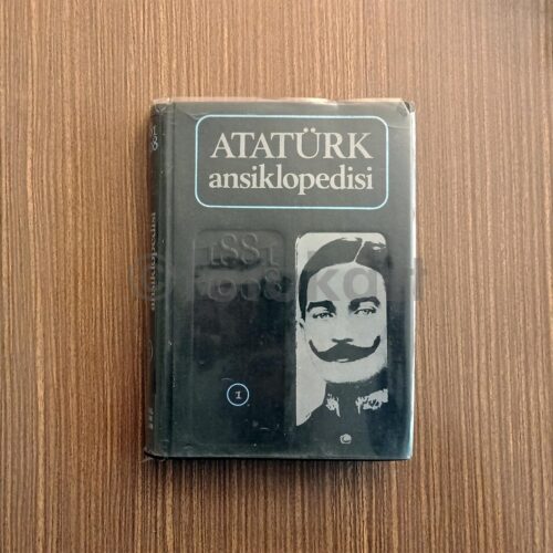 Atatürk Ansiklopedisi 1 (1881-1908)