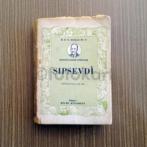 Şıpsevdi - Hüseyin Rahmi Gürpınar