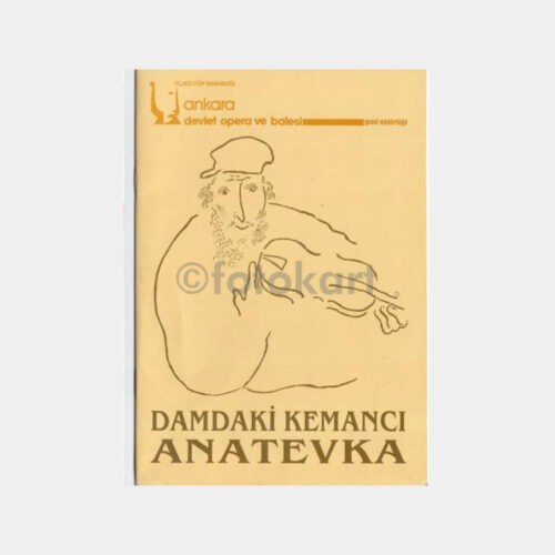 1991 Ankara Devlet Opera Balesi Damdaki Kemancı Oyun Programı