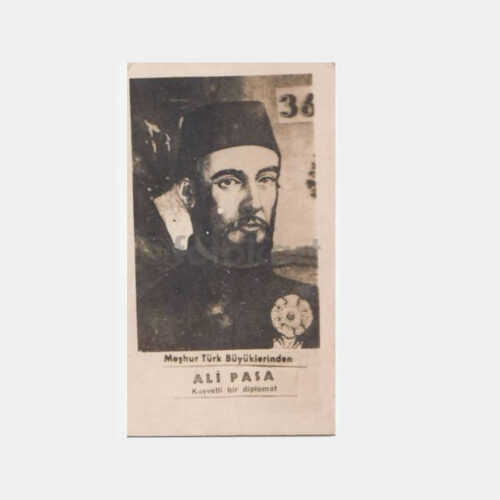 Ali Paşa -Kıymetli Diplomat- Ciklet Çikolata Kartı