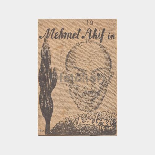 Milli Şair Mehmet Akif Kabri için Broşür (16 Sayfa)