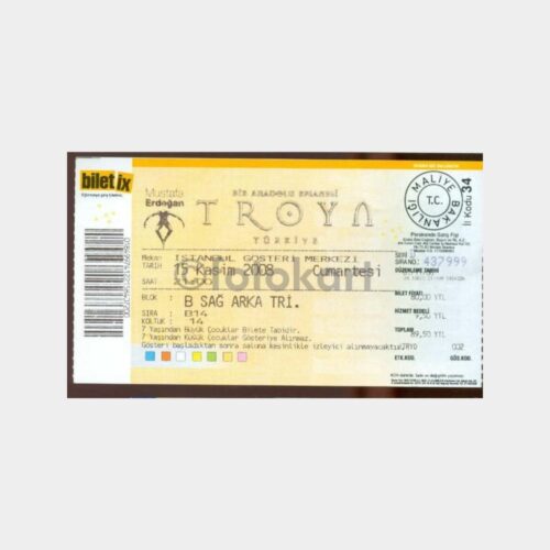 2008 Troya Efsanesi Gösteri Bileti (Kullanılmış)