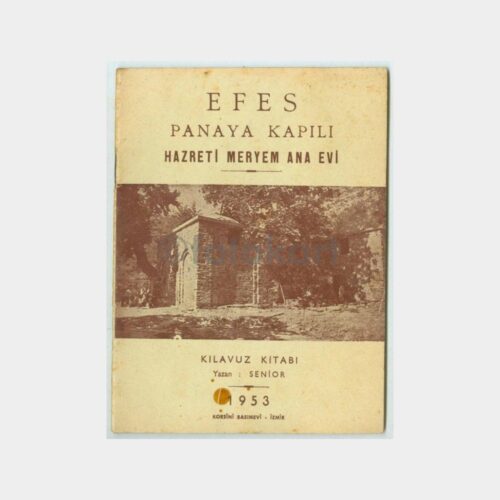 1954 Panaya Kapulu Efes Meryemana Rehberi
