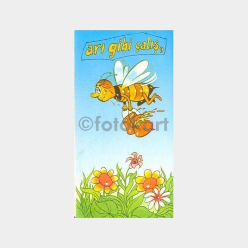 Arı Gibi Çalış Bey Gibi Ye - Mizahi Kartpostal