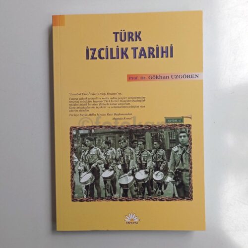 İzcilik Tarihi - Prof. Dr. Gökhan Uzgören