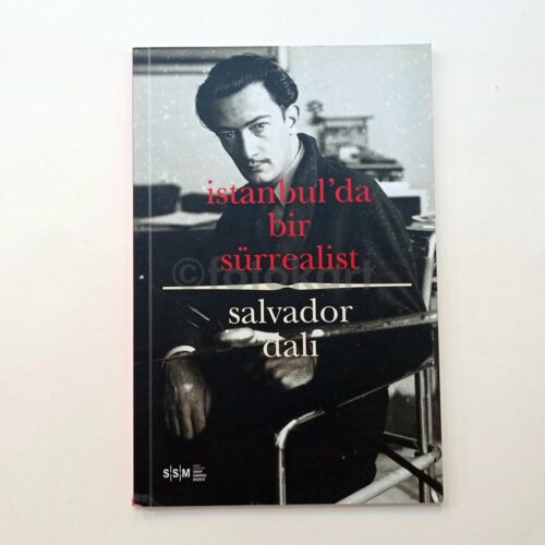 Salvador Dali, İstanbul'da bir Sürrealist SSM Sergi Kitapçık