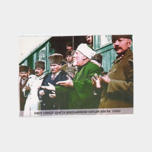 1923 Atatürk Uşak'ta Karşılanırken Yapılan Dua Konulu Kart