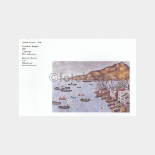 Ressam Sanatçı Nedim Günsur - Karadeniz Ereğli Tablo Kartı