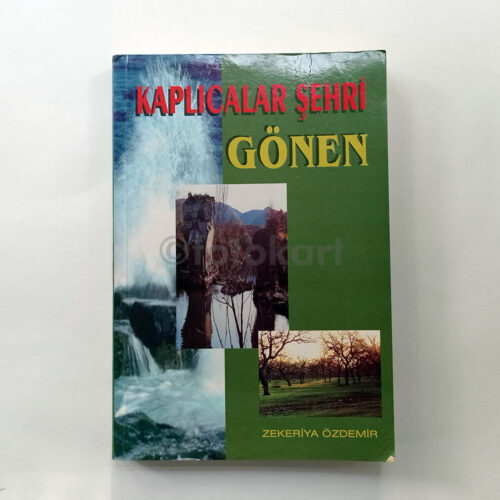 Kaplıcalar Şehri Gönen - Zekeriya Özdemir