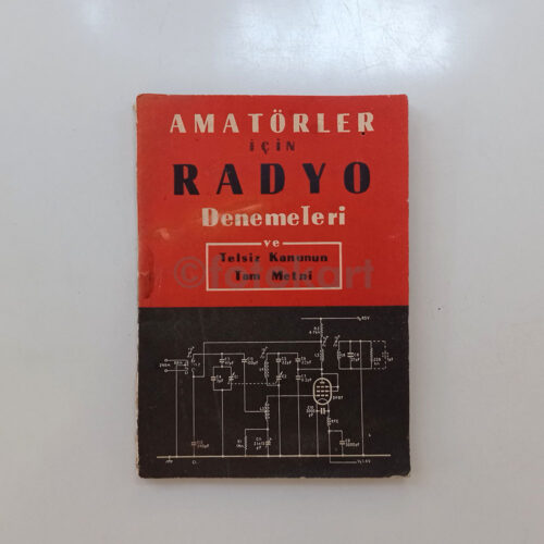 Amatörler için Radyo Denemeleri Cilt I, 1958