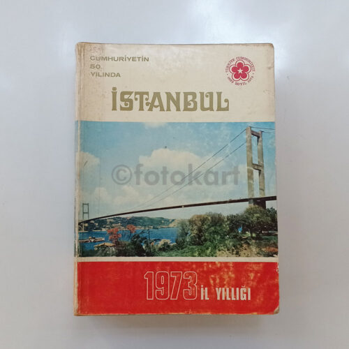İstanbul, 1973 İl Yıllığı (Cumhuriyetin 50. Yılı)