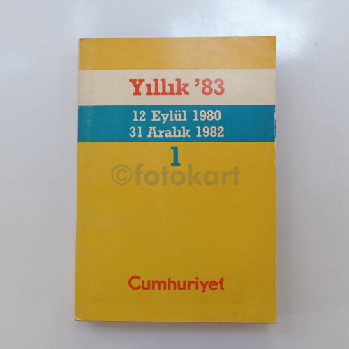 Cumhuriyet Gazetesi Yıllık '83 (1980-1982)
