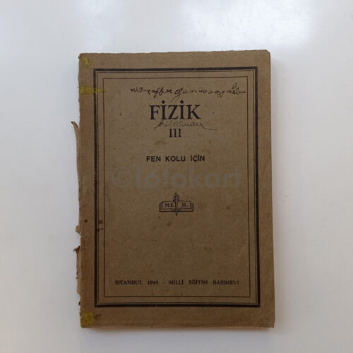 Fizik III, Fen Kolu Ders Kitabı - MEB, 1945