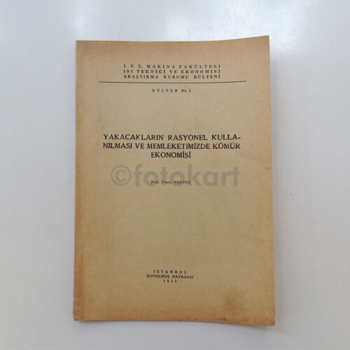 Yakacaklar-Kömür Ekonomisi Bülten No 2 - Fikret Narter, Prof. 1955