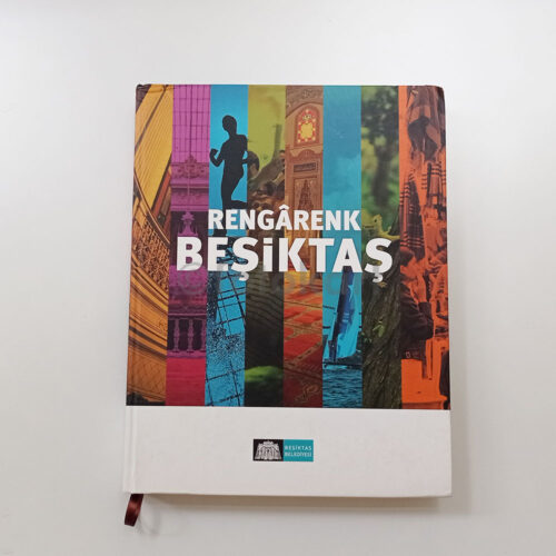 Rengarenk Beşiktaş - Necdet Sakaoğlu, Beşiktaş Belediyesi