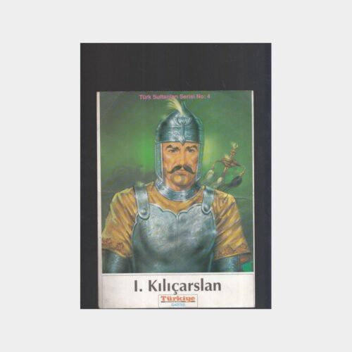 Türk Sultanları Serisi Kartı (I. Kılıçarslan)