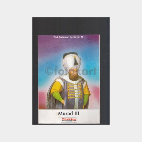 Türk Sultanları Serisi Kartı (Murad III)