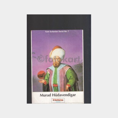 Türk Sultanları Serisi Kartı (Murad Hüdavendigar)