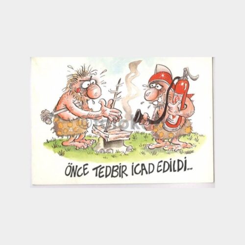 Önce Tedbir İcad Edildi - İtfaiye Konulu Kart
