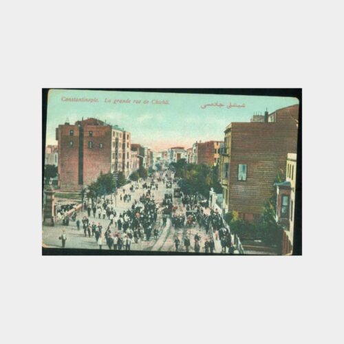 1910 İstanbul Şişli Büyük Caddesi (La Grande Rue) Kartpostal