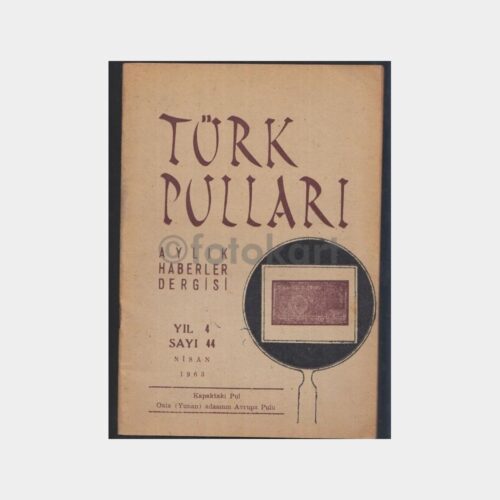 Türk Pulları Haberler Dergisi, 1963 No 44