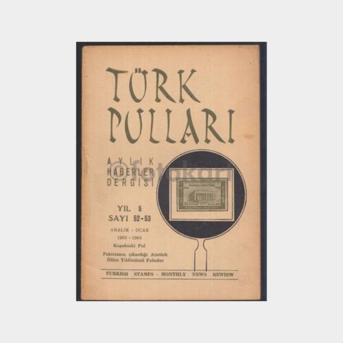 Türk Pulları Haberler Dergisi, 1964 No 52-53