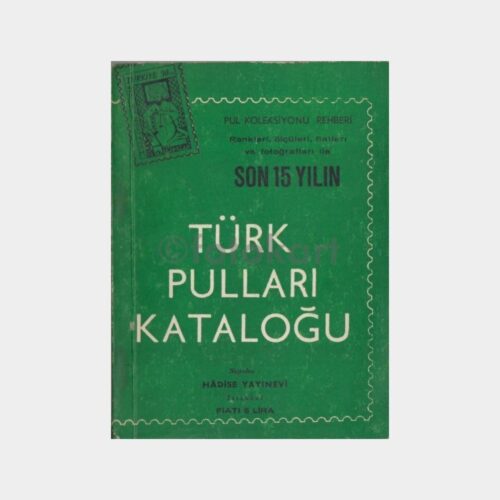 1958 Son 15 Yılın Türk Pulları Kataloğu