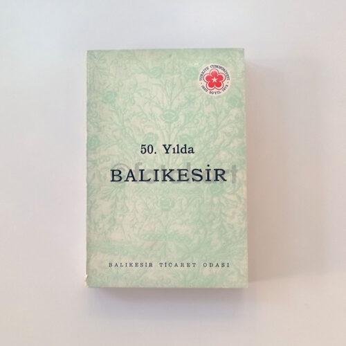 50. Yılda Balıkesir - Balıkesir Ticaret Odası