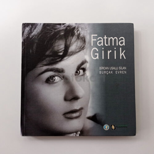 Fatma Girik - Bircan Usallı Silan, Burçak Evren (Ciltli)